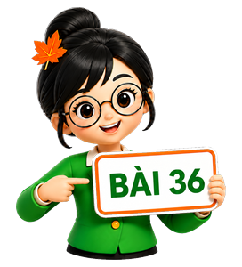 Bài 36