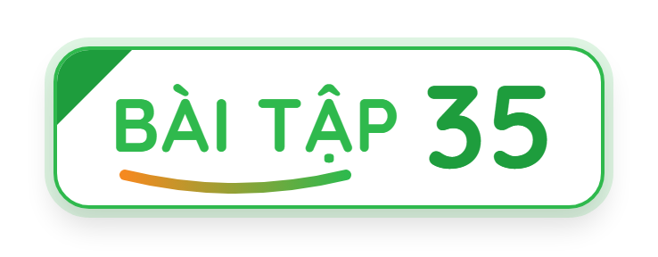 Bài tập 35